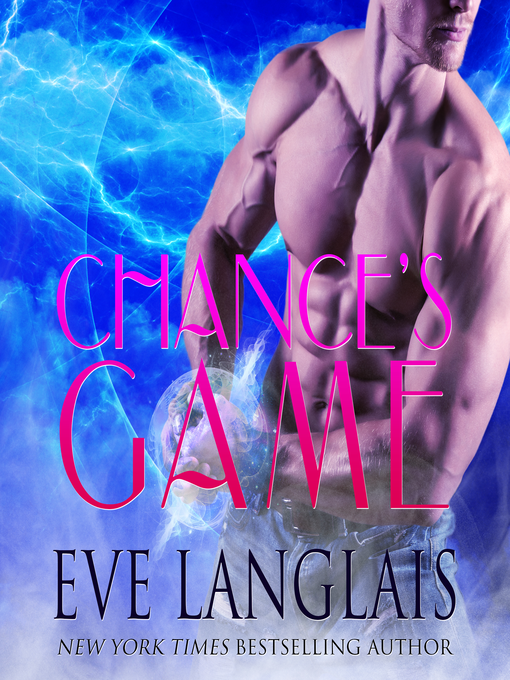 Title details for Chance's Game by Eve Langlais - Available